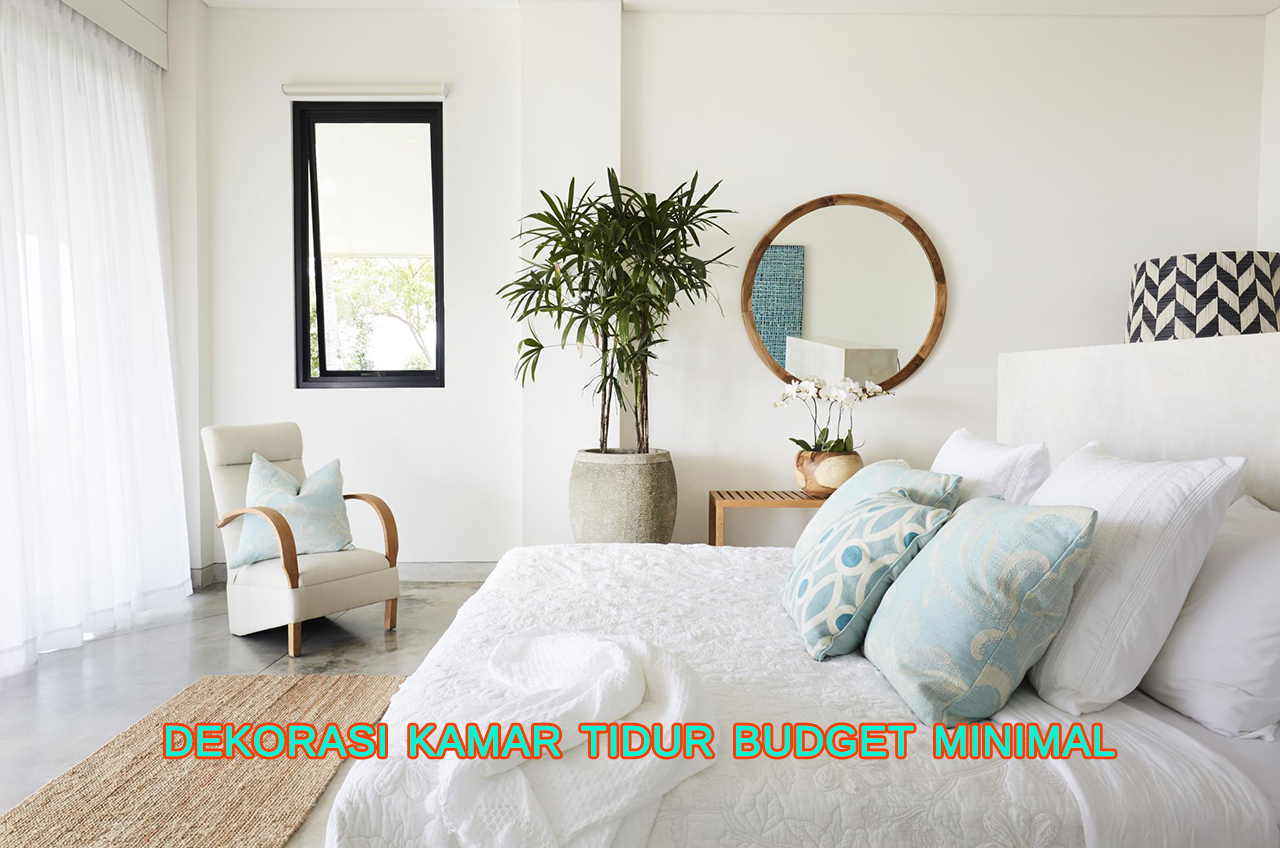 panduan dekorasi kamar tidur budget terbatas » Begini Tips Dekorasi Kamar Tidur dengan Budget Minimal